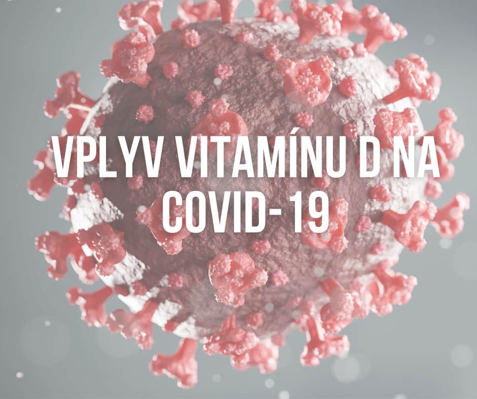 Vplyv vitamínu D na COVID-19